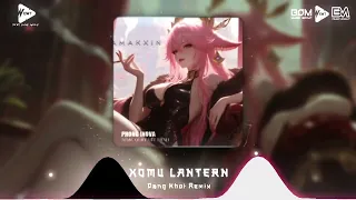 XOMU LANTERN - DANGKHOI REMIX | NHẠC TIK TOK REMIX MỚI NHẤT 2024