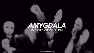 Amygdala | Agust D / Suga (BTS - 방탄소년단) English Lyrics