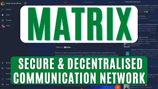 Matrix - An Open Network for Secure, Decentralised Communication