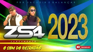 Banda ZS4 " BEIRADÃO 2023" Prá Sacudir e Balançar!