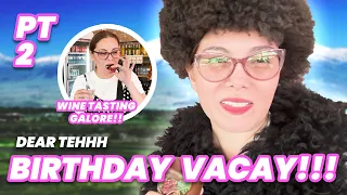 DEAR TEHHH: BIRTHDAY VACAY PT 2 SA GEORGIA!!!