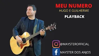 MEU NUMERO - HUGO E GUILHERME feat Jorge e mateus - PLAYBACK