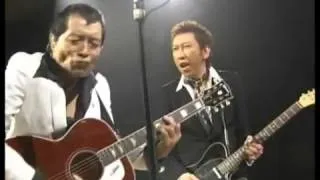 矢沢永吉×布袋寅泰　「もうひとりの俺 」　SONGS