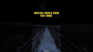 Muslims Should Know TheseThings 😥☪️💯 ||#islam #knowledge #viral #shorts