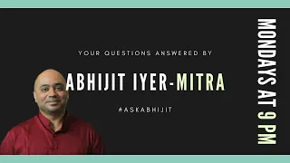 #AskAbhijit Your Questions | Abhijit Iyer-Mitra's answers | Episode 23