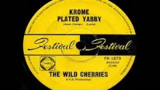 The Wild Cherries - Krome Plated Yabby