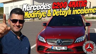 MERCEDES C200 4MATIC / MODİFİYE & DETAYLI İNCELEME