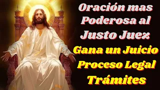 🙏ORACIÓN al JUSTO JUEZ para GANAR un JUICIO y Solucionar Problemas Legales