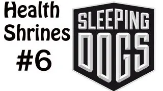 Sleeping Dogs Collectible Walkthrough- Health Shrines - Aberdeen