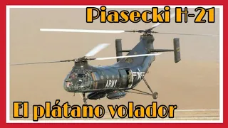 Piasecki H-21 El plátano volador