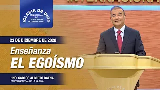 Enseñanza: El egoísmo, Hno. Carlos Alberto Baena, 23 de diciembre de 2020, IDMJI.