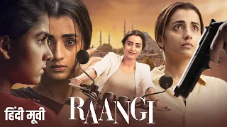 Raangi (2023) New Released Full Hindi Dubbed Movie | Trisha Krishnan | New South Action Movies 2023
