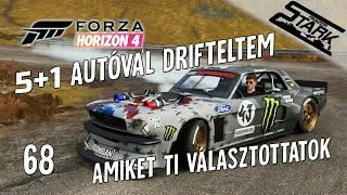 Forza Horizon 4 - 68.Rész (5+1 Autóval Driftelek, Amiket Ti Választottatok) - Stark