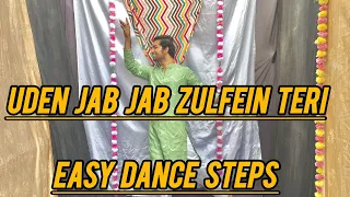 Kajra Mohabbat Wala/Uden Jab Jab Zulfein Teri/PART 2 /EASY DANCE STEPS /Wedding Choreography/Sangeet