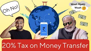 Big Shock 🤯 20% tax on sending money from India