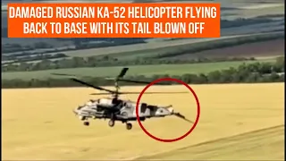 Damaged Russian KA-52 Helicopter flying back to base after presumably hit by UKRAINIAN MANPADS.