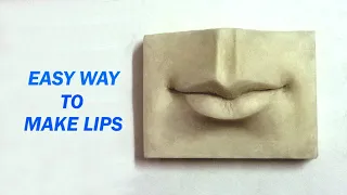 Easy Lips in Wax/Clay for beginners