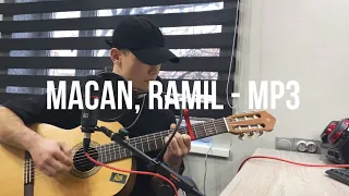 MACAN, RAMIL - mp3 (by MITSHPIL)