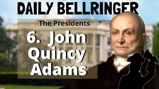 John Quincy Adams Presidency