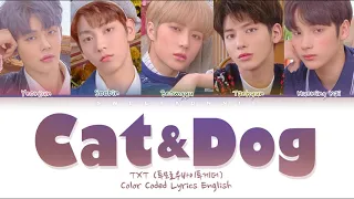 TXT (투모로우바이투게더) - CAT & DOG (English ver.) (Color Coded Lyrics English)