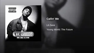 Lil Zane - Callin Me