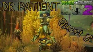 Plants vs Zombies: Garden warfare 2   DR PATIENT  Ancient Knowledge