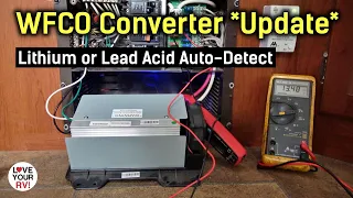 Update on the WFCO Auto-Detect RV Converter Charger Review - Auto Senses Li or LA batteries