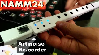 NAMM 2024 - Artinoise - Re.Corder