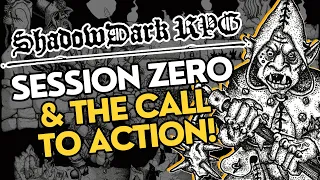 The Call to Action! - Shadowdark RPG Prep - Session 0