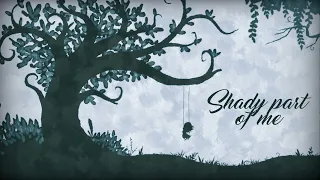 Игры теней ► Shady Part of Me