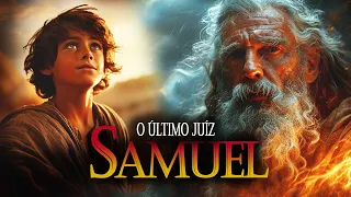 A História do Profeta Samuel o último Juiz do Povo de Deus na bíblia falada