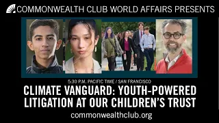 Climate Vanguard: Youth-Powered Litigation at Our Children's Trust