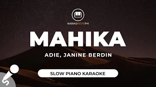 Mahika - Adie, Janine Berdin (Slow Piano Karaoke)