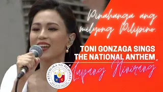 Toni Gonzaga Sings Pambansang Awit ng Pilipinas: Lupang Hinirang!