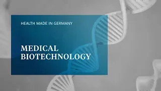 Medical Biotechnology in Germany