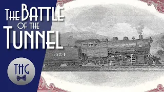 Robber Barons and the Battle of the Tunnel