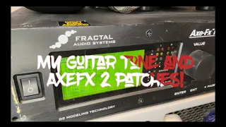 My EMMURE Guitar Tone/Axe FX 2 Patch Discussion!