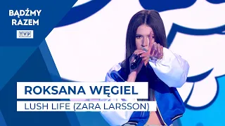 Roksana Węgiel - Lush Life [Zara Larsson cover] (Show Ramówkowy Wiosna 2021)