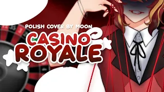 『Moonlight』Casino Royale ☆ POLISH COVER