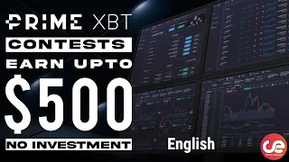 Prime XBT Contest Full Guide To 🔥 Earn Up to $500 Without Investment - English