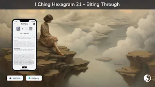 I Ching Hexagram 21 - Biting Through