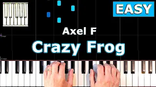 Crazy Frog - Axel F - Piano Tutorial EASY