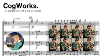 "Cogworks" by Seth E. Brown for Trombone Octet & Backing Track (Score Video)