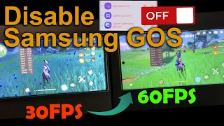 Tutorial: Disable GOS (Game Optimizing Service) on Samsung Galaxy S22 Ultra, 60FPS Genshin Impact!