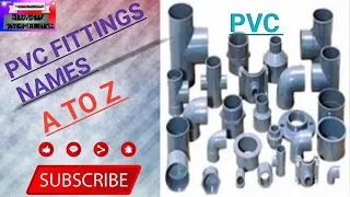 PVC fittings names ! All types of plumbing related material A to Z.