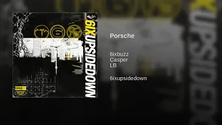 6ixbuzz X Casper X LB - Porsche