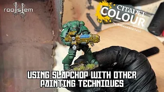 Using Slapchop with other painting techniques