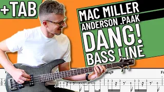 Dang! - Mac Miller f. Anderson .Paak Bass Line (with TAB on Screen)