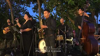 L-O-V-E cover by IRAGA Band 6-piece, Iraga Trio, Jazz Band Bali, Bali Live Jazz, Band Wedding Bali