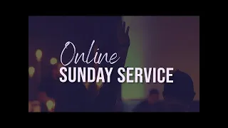 12:00PM  |  SUNDAY SERVICE  |  19TH MAY 2024